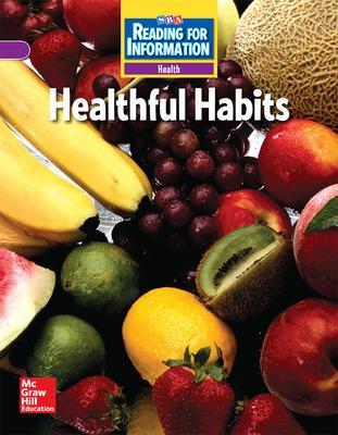 Cover of Reading for Information, On Level Student Reader, Health - Healthful Habits, Grade 4