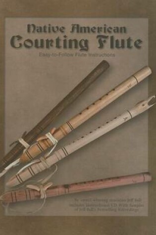 Cover of Native American Courting Flute