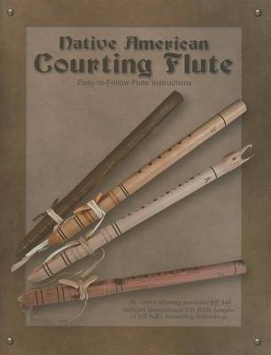 Book cover for Native American Courting Flute