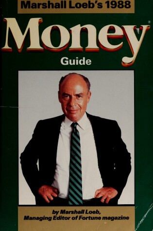 Cover of Marshall Loeb's 1988 Money Guide