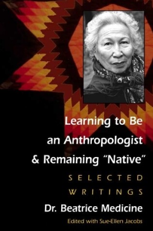 Cover of LEARNING TO BE AN ANTHROPOLOGIST