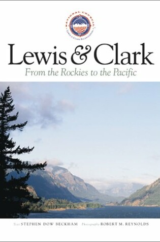 Cover of Lewis and Clark from the Rockies to the Pacific