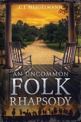 Cover of An Uncommon Folk Rhapsody