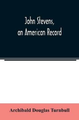 Cover of John Stevens, an American record