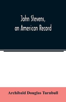 Book cover for John Stevens, an American record