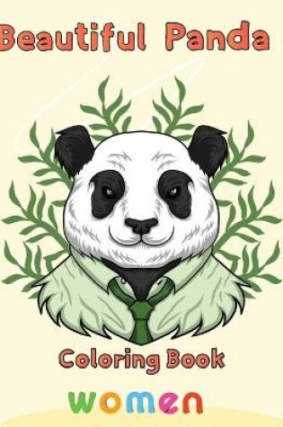 Cover of Beautiful Panda Coloring Book women