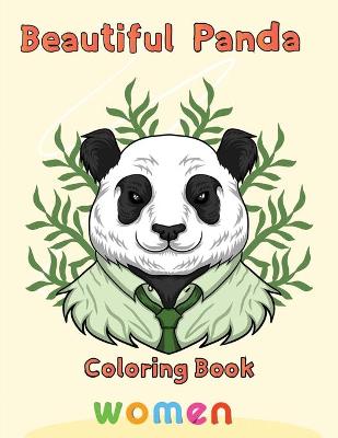 Book cover for Beautiful Panda Coloring Book women