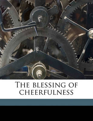 Book cover for The Blessing of Cheerfulness