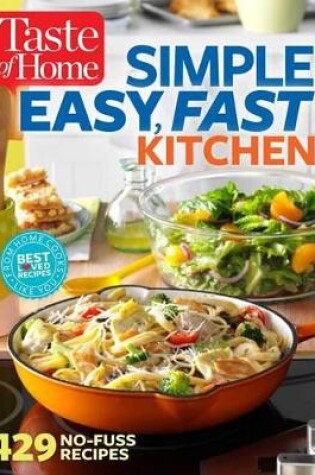 Cover of Taste of Home Simple, Easy, Fast Kitchen