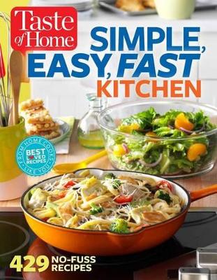 Book cover for Taste of Home Simple, Easy, Fast Kitchen