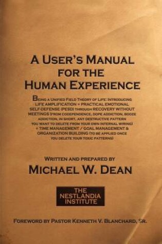 Cover of A User's Manual for the Human Experience