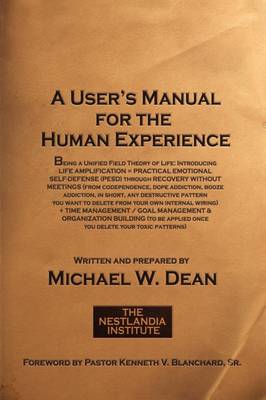 Book cover for A User's Manual for the Human Experience