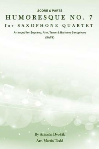 Cover of Humoresque No. 7 for Saxophone Quartet (SATB)