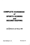 Book cover for Complete Handbook of Sports Scoring and Record Keeping