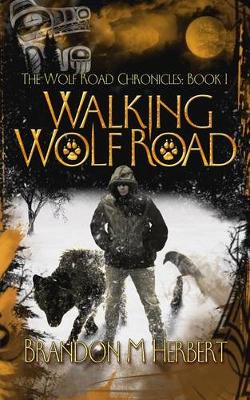 Book cover for Walking Wolf Road