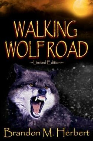 Cover of Walking Wolf Road
