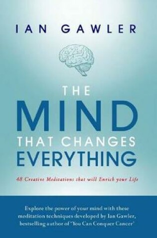 Cover of The Mind That Changes Everything