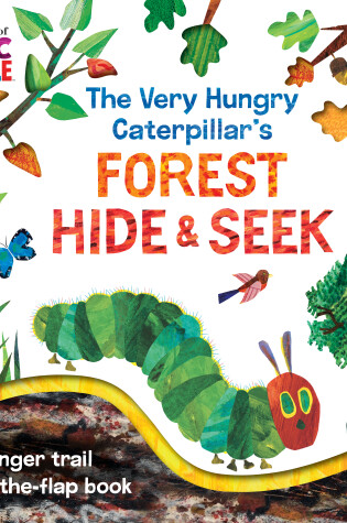 Cover of The Very Hungry Caterpillar's Forest Hide & Seek