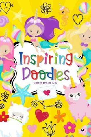 Cover of Inspiring Doodles Coloring Book For Girls