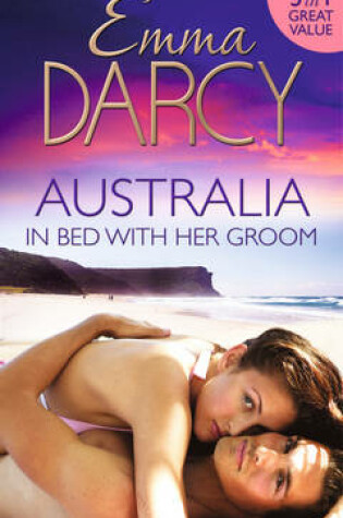 Cover of Australia: In Bed with Her Groom