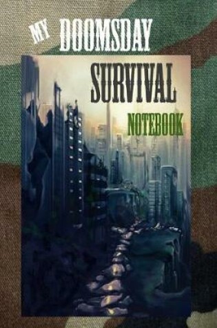 Cover of My Doomsday Survival Notebook