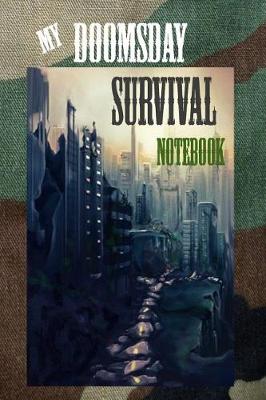 Book cover for My Doomsday Survival Notebook