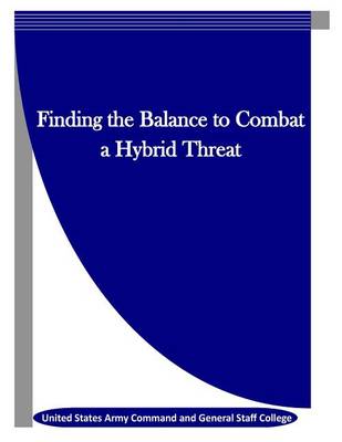 Book cover for Finding the Balance to Combat a Hybrid Threat