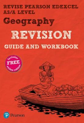 Book cover for REVISE Pearson Edexcel AS/A Level Geography Revision Guide & Workbook