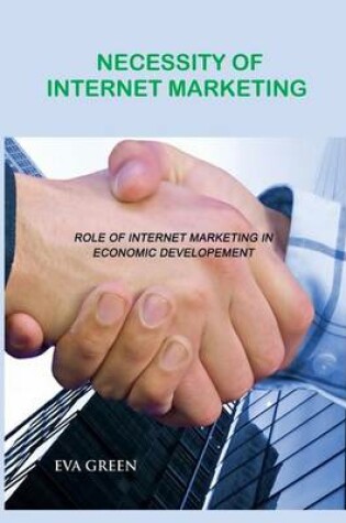 Cover of Necessity of Internet Marketing