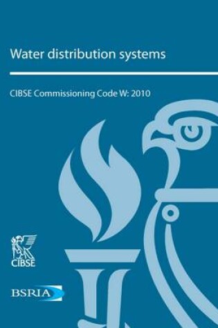 Cover of Commissioning Code W: Water Distribution Systems