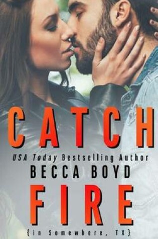 Cover of Catch Fire