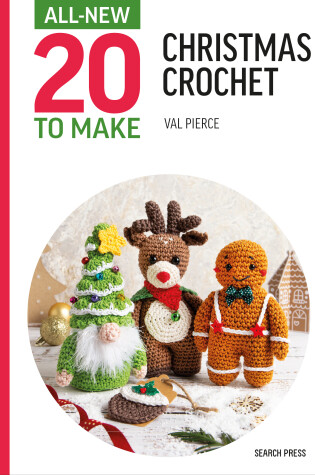 Cover of All-New Twenty to Make: Christmas Crochet