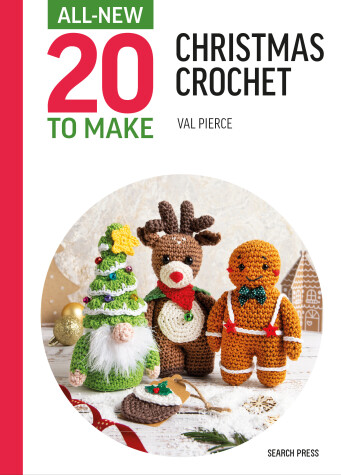 Book cover for All-New Twenty to Make: Christmas Crochet