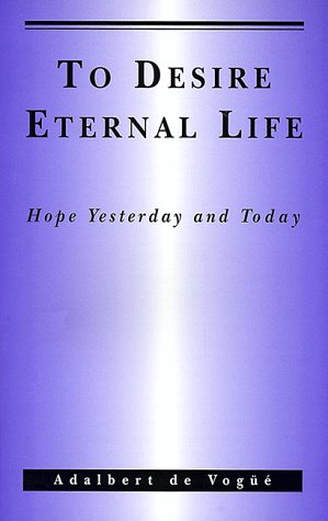 Book cover for To Desire Eternal Life