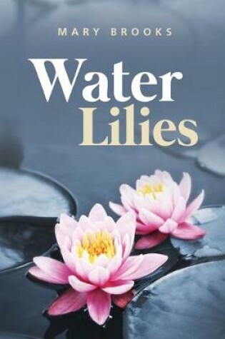 Cover of Water Lilies