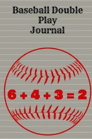 Cover of Baseball Double Play Journal, Wide Ruled