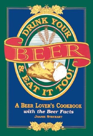 Book cover for Drink Your Beer & Eat It Too!