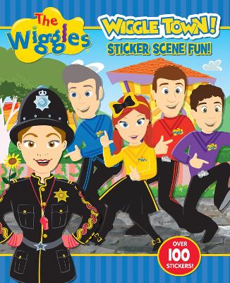 Book cover for The Wiggles: Wiggle Town! Sticker Scene Fun