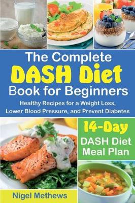 Book cover for The Complete DASH Diet Book for Beginners