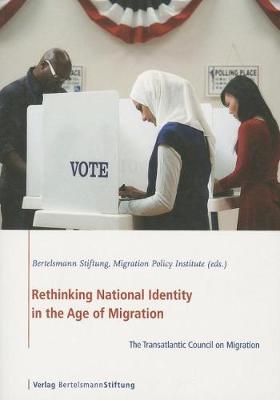 Book cover for Rethinking National Identity in the Age of Migration