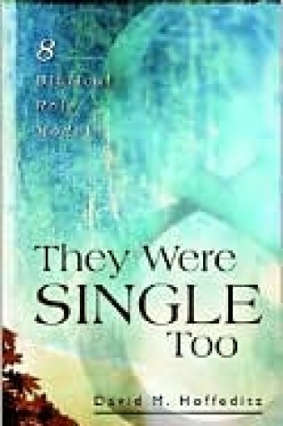 Cover of They Were Single Too