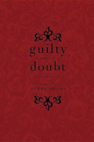 Cover of Guilty Without a Doubt