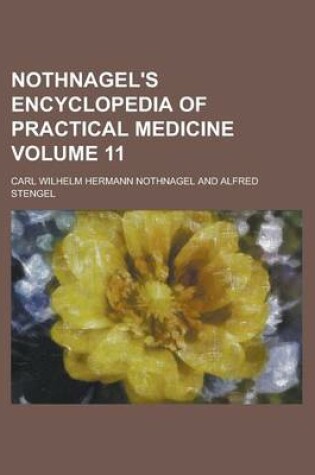 Cover of Nothnagel's Encyclopedia of Practical Medicine Volume 11