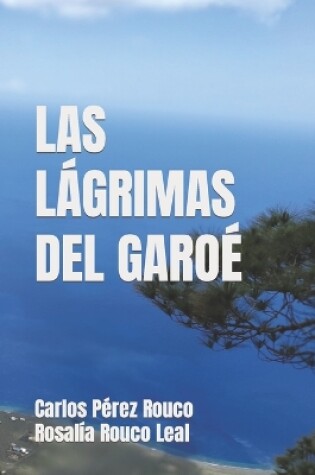 Cover of Las Lágrimas del Garoé