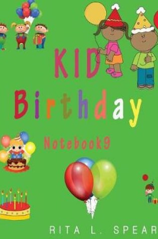 Cover of KID Birthday Notebook9