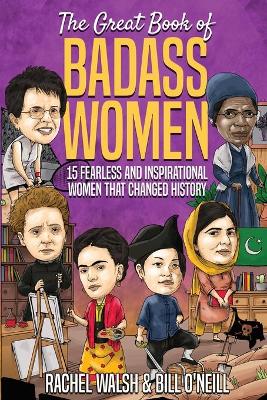 Book cover for The Great Book of Badass Women