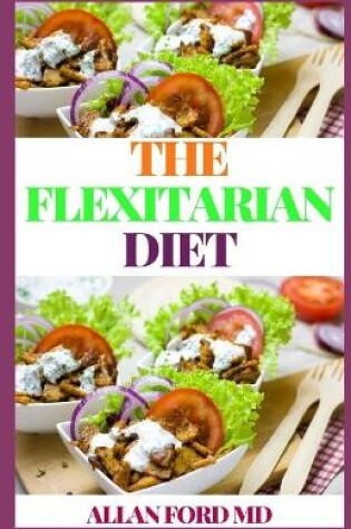 Cover of The Flexitarian Diet