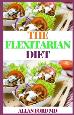 Book cover for The Flexitarian Diet