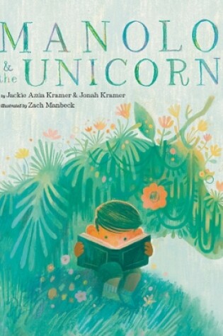 Cover of Manolo & the Unicorn