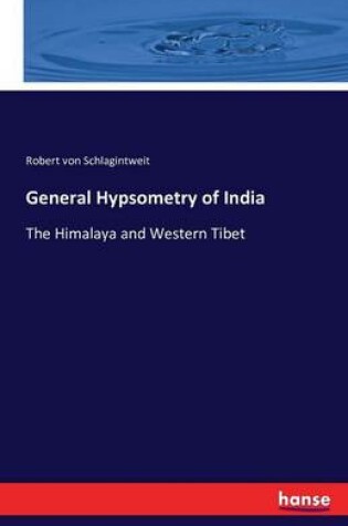 Cover of General Hypsometry of India